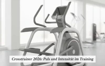 Crosstrainer 2026: Puls und Intensität im Training